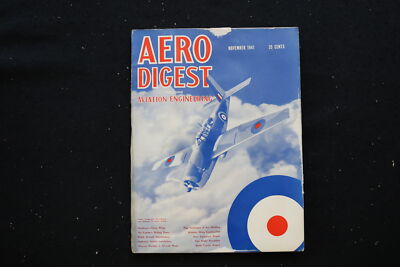 1941 NOVEMBER AERO DIGEST MAGAZINE - VULTEE ''VENGEANCE'' BOMBER COVER - E 10725