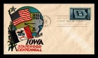 DR JIM STAMPS US IOWA STATEHOOD CENTENNIAL FDC SCOTT 942 STAEHLE CACHET COVER