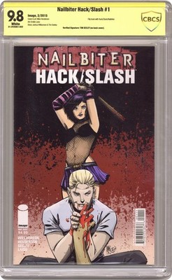Nailbiter Hack Slash Hack Slash Nailbiter #1 CBCS 9.8 Verified Sig 2015