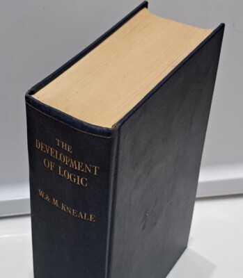 The Development of Logic William Kneale & Marth Kneale 1966 HARDCOVER Oxford GB