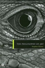 The Philosophy of Art by Stephen Davies: New