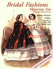 Bridal Fashions : Victorian Era Paperback