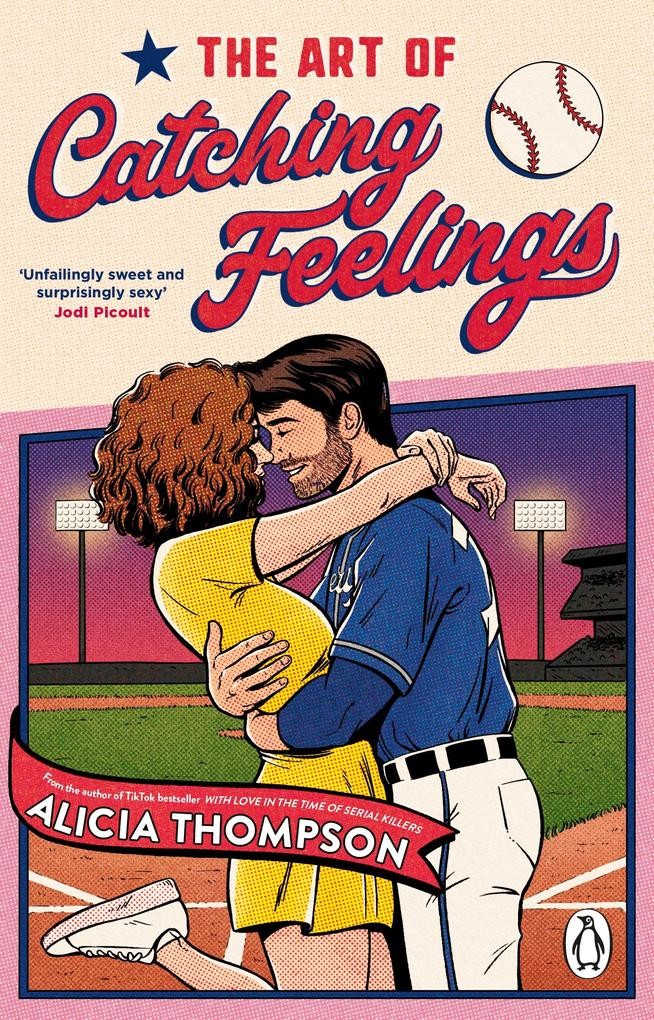 The Art of Catching Feelings | Alicia Thompson | englisch