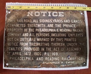 Vintage Philadelphia And Reading Railroad Sign NOTICE. REAL NOT A REPRODUCTION