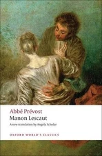 Abbé Prévost Manon Lescaut (Paperback) Oxford World's Classics (UK IMPORT)