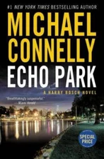 Echo Park (A Harry Bosch Novel) - Paperback By Connelly, Michael - VERY GOOD