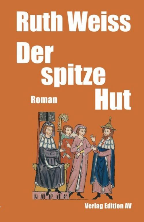 Thumbnail - Ruth Weiss / Der Spitze Hut9783868412598