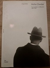 Heller Zauber - Thomas Mann in München 1894 - 1933. Ausstellung, Bayerische Rück