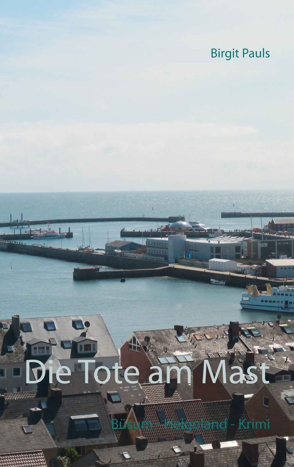 Thumbnail - Die Tote Am Mast (buch)