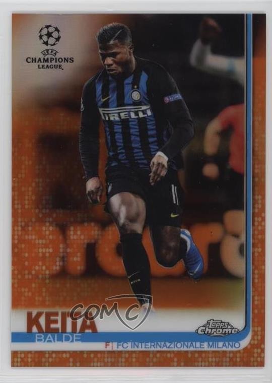 2018 Chrome UEFA Champions League Orange Refractor 19/25 Keita Balde Diao 13iq
