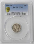 1931-D XF-40 MERCURY DIME - NICE COIN - PCGS GRADED - SEE PICTURES
