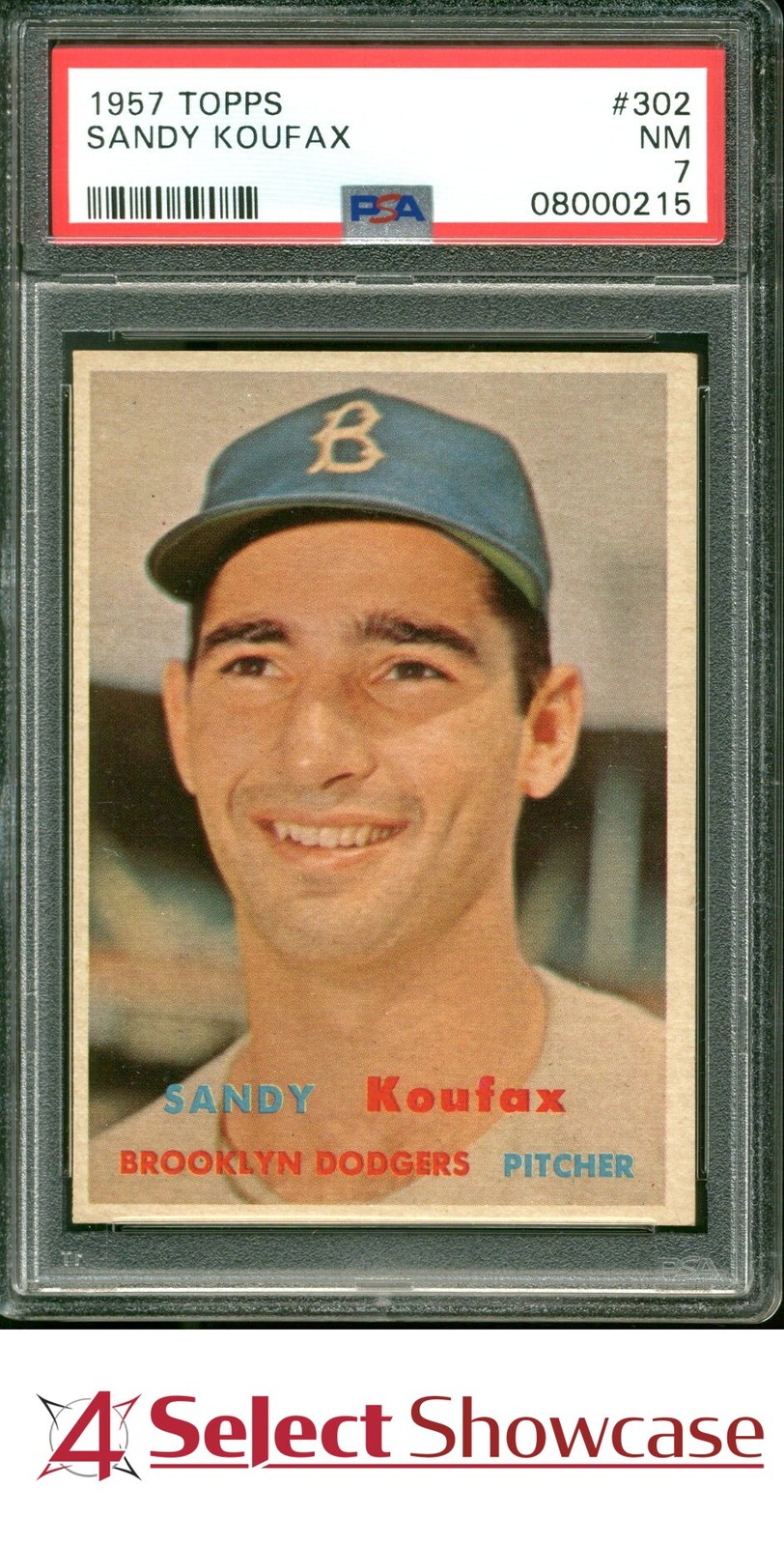 1957 TOPPS #302 SANDY KOUFAX DODGERS HOF PSA 7