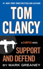 Tom Clancy Support and Defend (A Jack Ryan Jr. Novel) - VERY GOOD