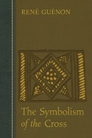 The Symbolism Of The Cross | René GuéNon | Taschenbuch | Kartoniert / Broschiert