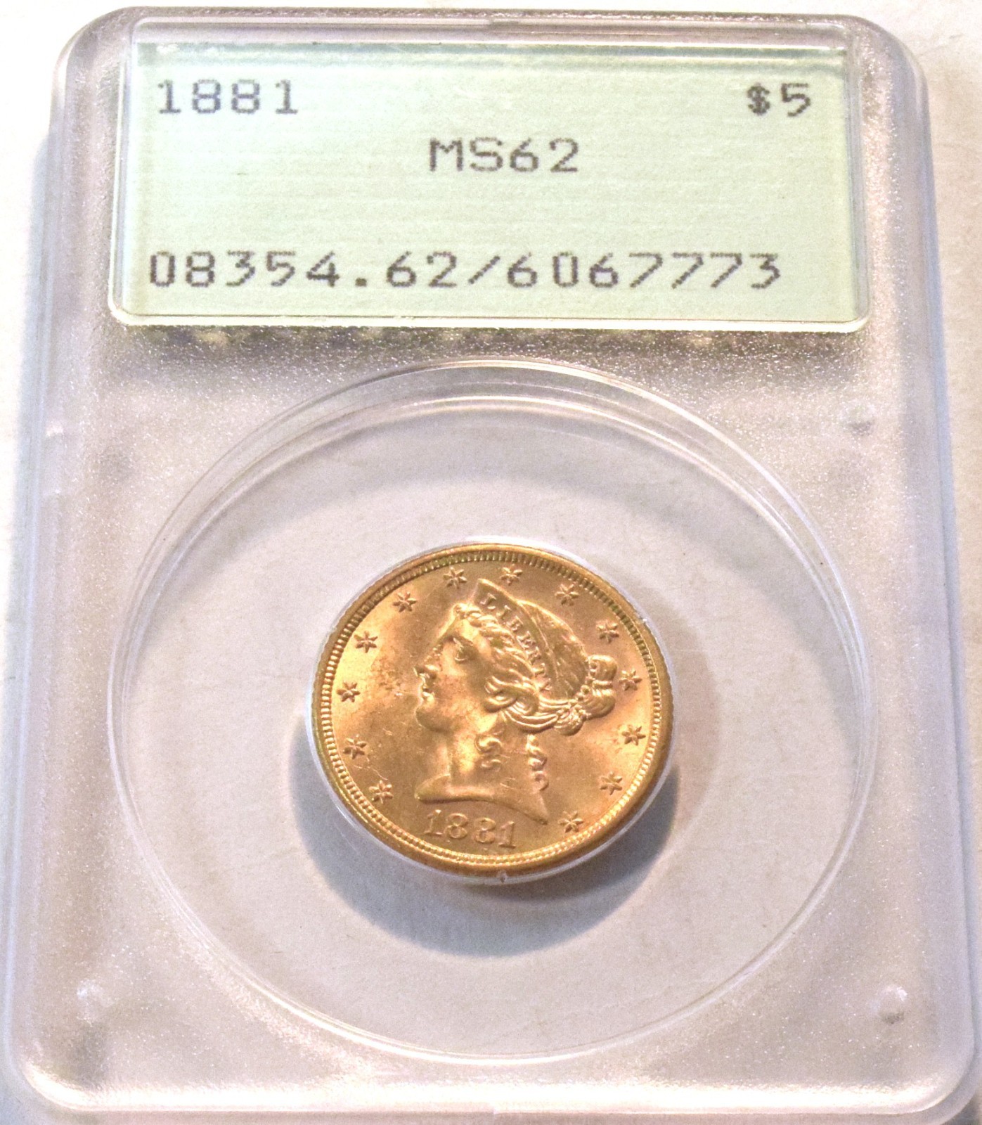 1881 $5 PCGS MS 62 Gold Liberty Half Eagle, Better Old Green Rattler Holder FIVE
