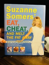 Eat, Cheat, and Melt the Fat Away by Suzanne Somers book (2003, Trade Paperback)
