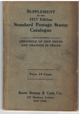 SCOTT 1917 SCOTT STANDARD POSTAGE STAMP SUPPLEMENT CATALOGUE.PRICES OF THE TIME.