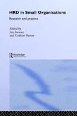 Human Resource Development in Small Organisations: Research and Practice (Routle