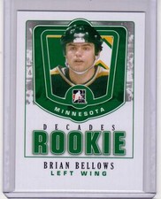 BRIAN BELLOWS 10/11 ITG Decades 1980s Rookie #DR-03 SP Insert Card North Stars. rookie card picture