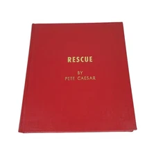 Rescue RARE Book SIGNED by Captain Pete Caesar Great Lakes History Hardcover