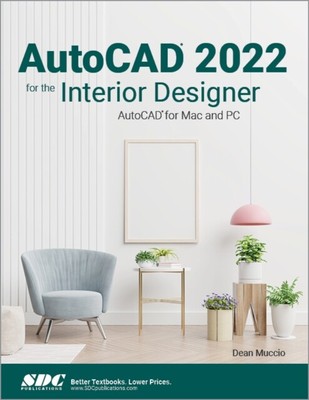  AutoCAD 2022 für den Innenarchitekten von Dean Muccio NEU Taschenbuch Softback