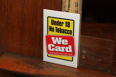 under 18 no tobacco we card WCWC Kit As places like Douglas County