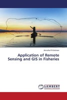 Amrutha R Krishnan | Application Of Remote Sensing And GIS In Fisheries | Buch