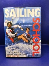 Sailing School, Douglas Schryver Dinghy And Small Cruiser Sailing Book