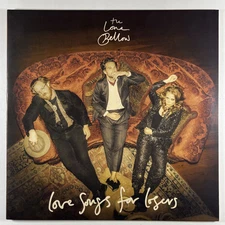 The Lone Bellow “Love Songs for Losers” LP/Dualtone (NM) 2022 Silver Gatefold