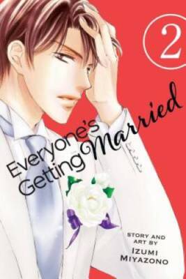 Everyone's Getting Married, Vol. 2 - Paperback By Miyazono, Izumi - VERY GOOD