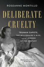 Roseanne Montillo | Deliberate Cruelty | Tasc...