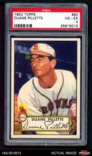 1952 Topps #82 Duane Pillette Browns PSA 4 - VG/EX