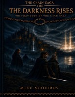 Mike Medeiros | The Darkness Rises | Taschenbuch | Englisch (2026)