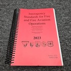 Interagency Standards for Fire & Fire Aviation Operations 2023 Public Safety
