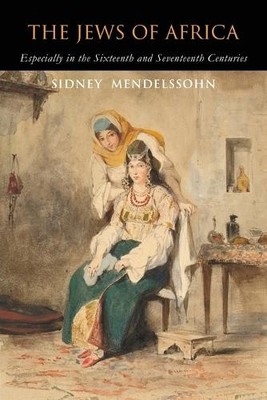 Sidney Mendelssohn The Jews of Africa (Taschenbuch)