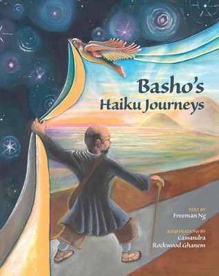 Basho's Haiku Journeys: Uncover Your Unique Brilliance and Create a Life That To