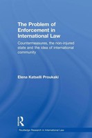 Elena Katselli Proukaki | The Problem Of Enforcement In International Law | Buch