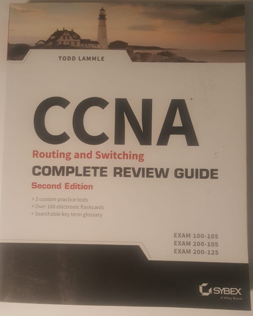 CCNA Routing and Switching Complete Review Guide : Exam 100-105