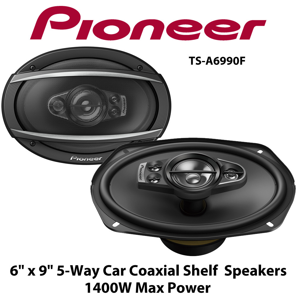 Pioneer TSA6990F 6" x 9" Coaxial 5Way Rear Shelf Speakers 1400W MAX