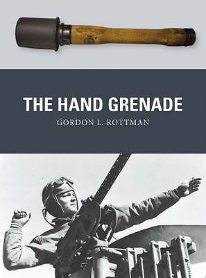 The Hand Grenade by Gordon L. Rottman PAPERBACK - Image 5
