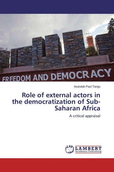 Asandak Paul Tangu | Role Of External Actors In The Democratization Of...-image
