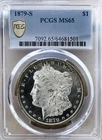 1879 S MORGAN DOLLAR PCGS MS65**SPECIAL COIN**LOOKS PL++ PROOF LIKE**PQ+  #64934