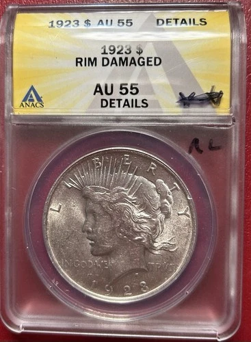 1923 Peace Dollar. ANACS AU-55. Details. Rim Damaged. Free Shipping