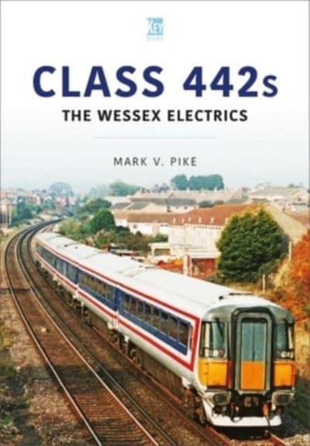Class 442S: The Wessex Electrics Mark Pike - Image 3