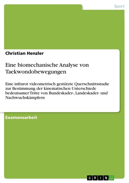 Eine Biomechanische Analyse Von Taekwondobewegungen (Buch)-image
