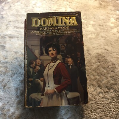 Domina Medical Romance Paperback Book by Barbara Wood from Signet Books 1984