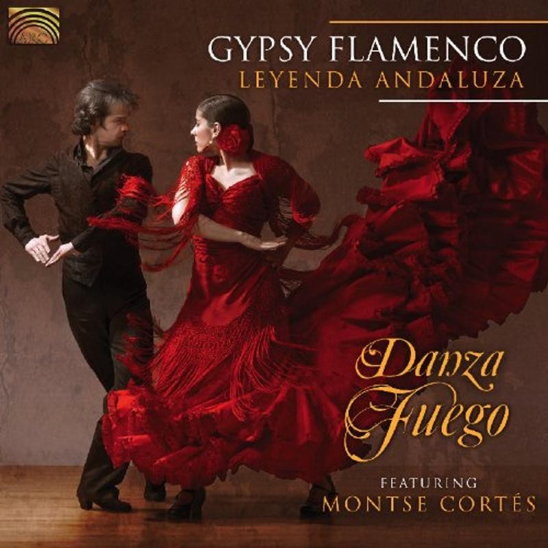 Danza Fuego - Gypsy Flamenco-Leyenda Andaluza CD NEU