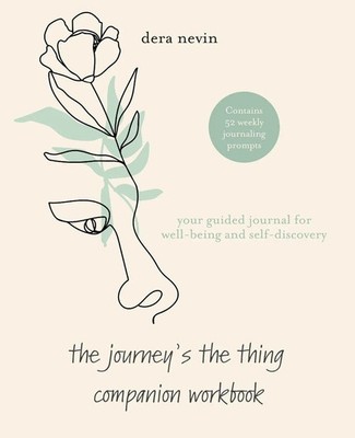 The Journey's the Thing Companion Workbook Dera Nevin Taschenbuch Englisch 2026