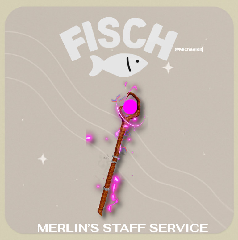 FISCH - MERLIN'S STAF SERVICE 🐟 |FAST DELIVERY | OP ROD | TRUSTED |