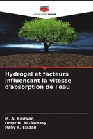 M. A. Radwan (U. A.) | Hydrogel Et Facteurs InfluençAnt La Vitesse...